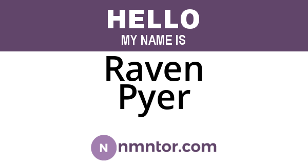 Raven Pyer