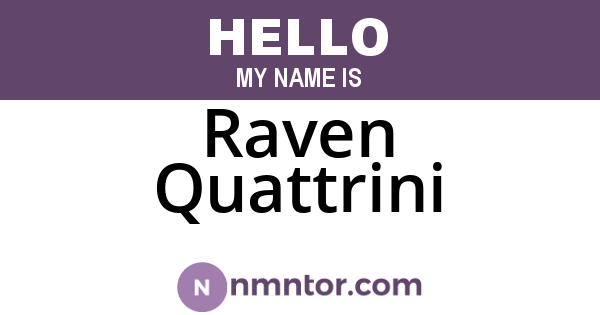 Raven Quattrini