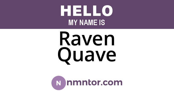 Raven Quave