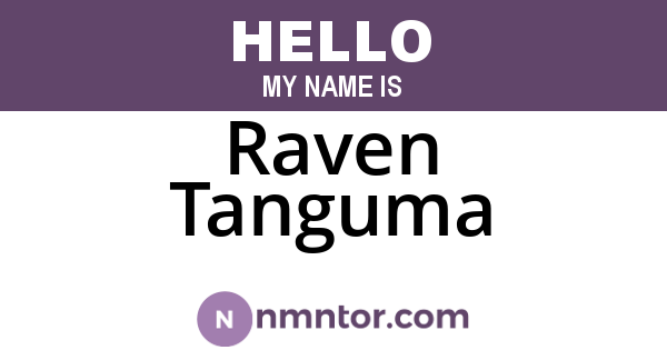 Raven Tanguma