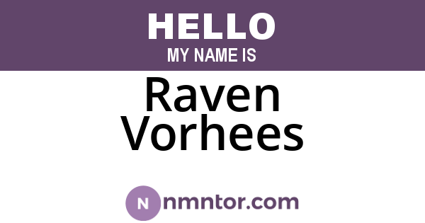 Raven Vorhees