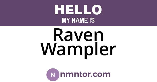 Raven Wampler