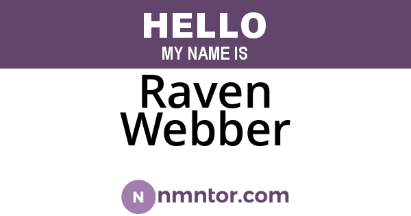 Raven Webber