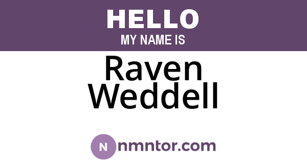 Raven Weddell