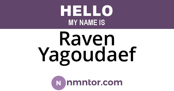 Raven Yagoudaef