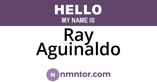 Ray Aguinaldo