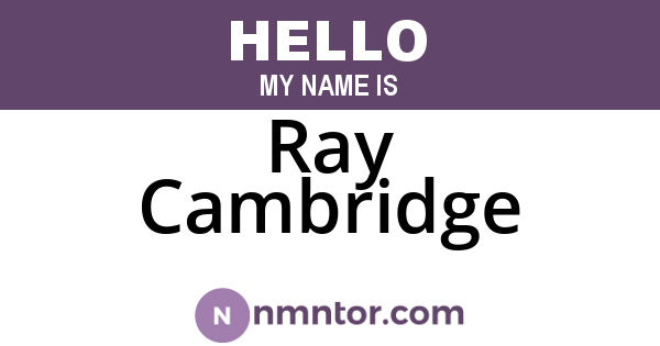 Ray Cambridge
