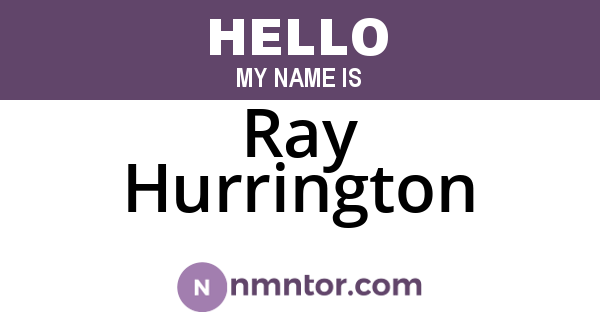 Ray Hurrington