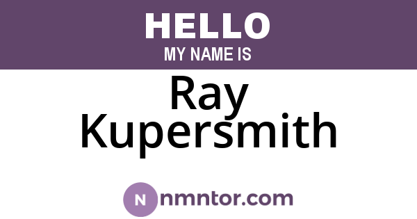 Ray Kupersmith