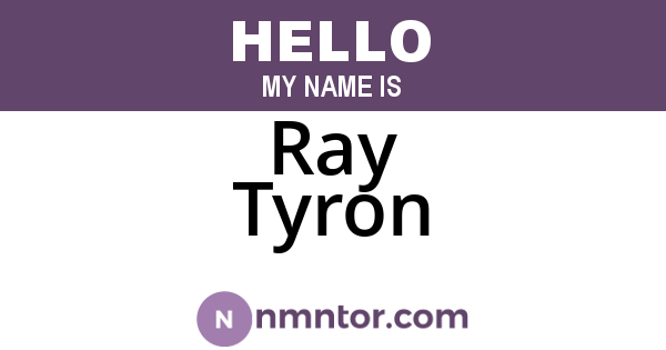 Ray Tyron