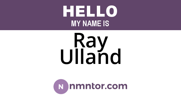 Ray Ulland