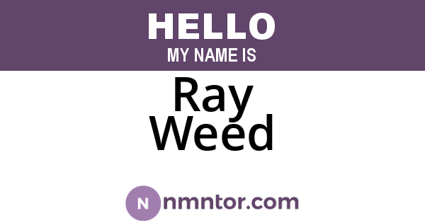 Ray Weed