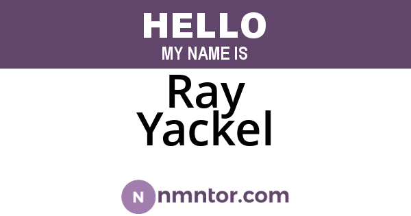 Ray Yackel