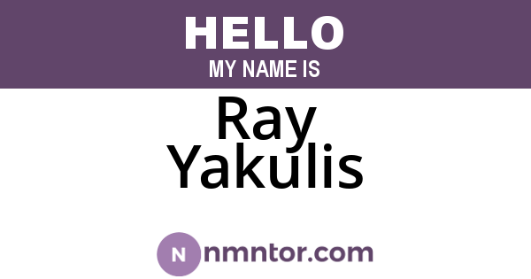 Ray Yakulis