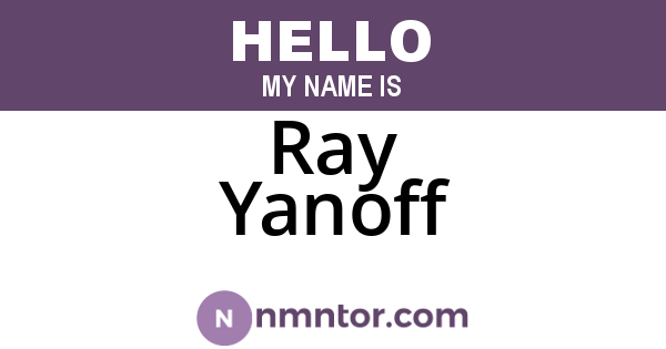 Ray Yanoff