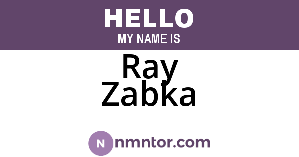 Ray Zabka