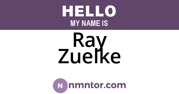 Ray Zuelke