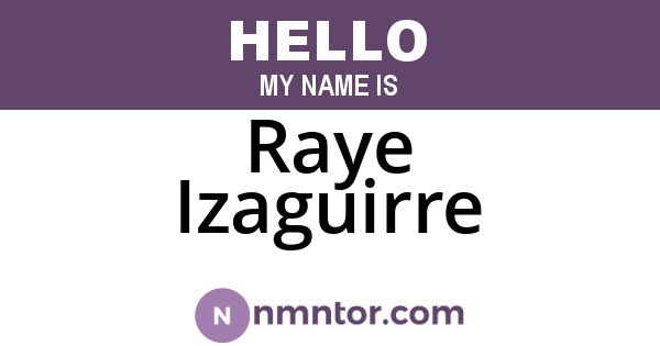 Raye Izaguirre