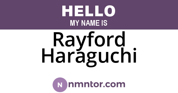 Rayford Haraguchi