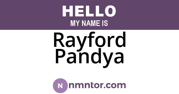 Rayford Pandya