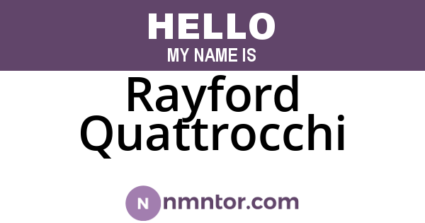 Rayford Quattrocchi