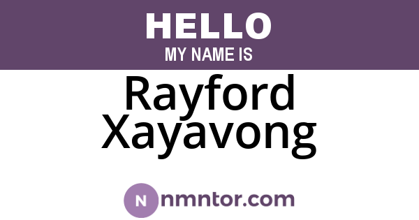 Rayford Xayavong