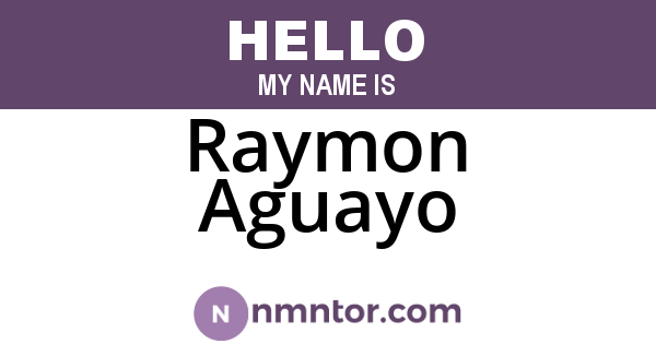 Raymon Aguayo