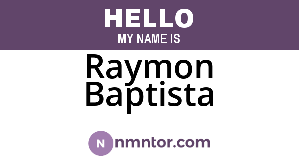 Raymon Baptista