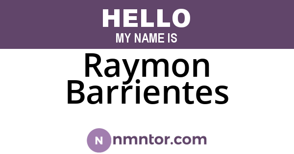 Raymon Barrientes