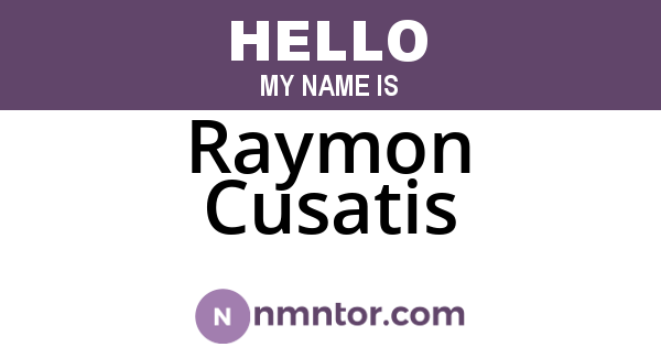 Raymon Cusatis