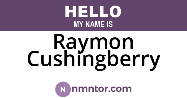 Raymon Cushingberry