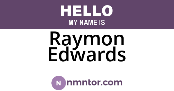 Raymon Edwards