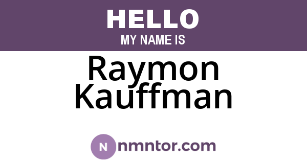 Raymon Kauffman