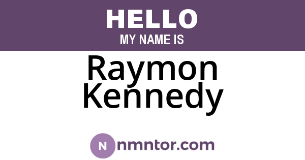 Raymon Kennedy
