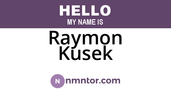 Raymon Kusek