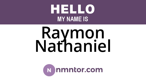 Raymon Nathaniel