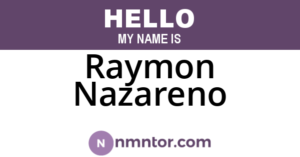 Raymon Nazareno