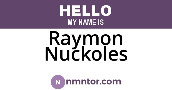 Raymon Nuckoles