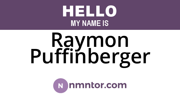 Raymon Puffinberger