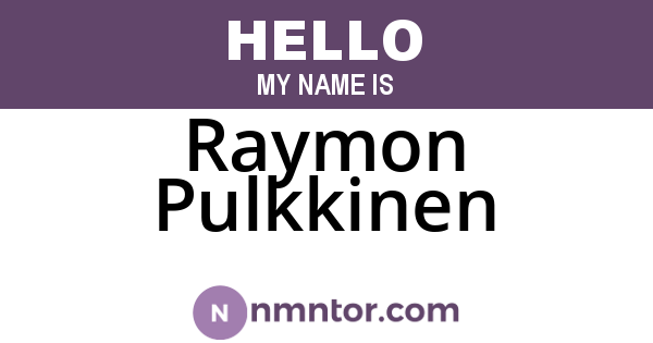 Raymon Pulkkinen