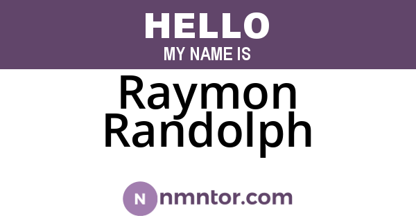 Raymon Randolph