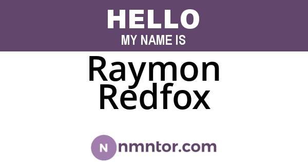 Raymon Redfox