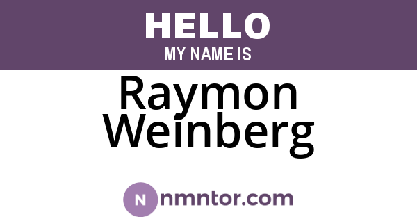 Raymon Weinberg