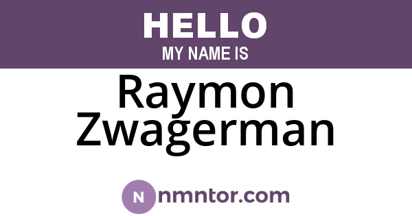 Raymon Zwagerman