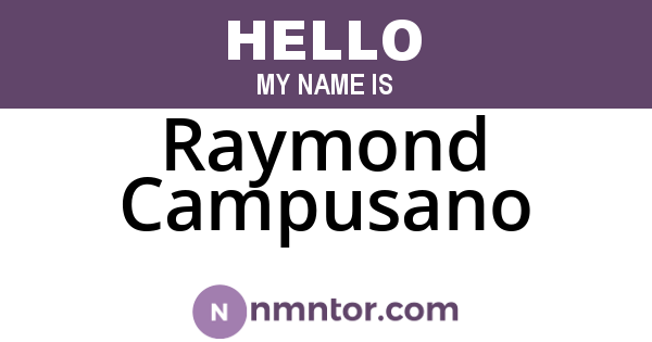 Raymond Campusano