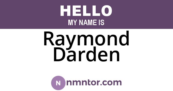 Raymond Darden