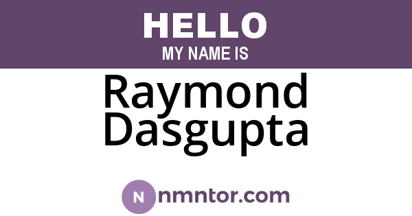 Raymond Dasgupta