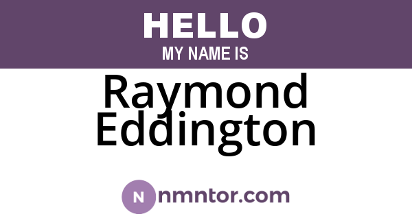 Raymond Eddington