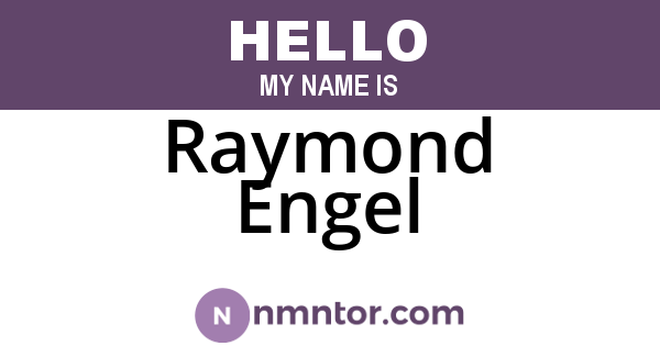 Raymond Engel