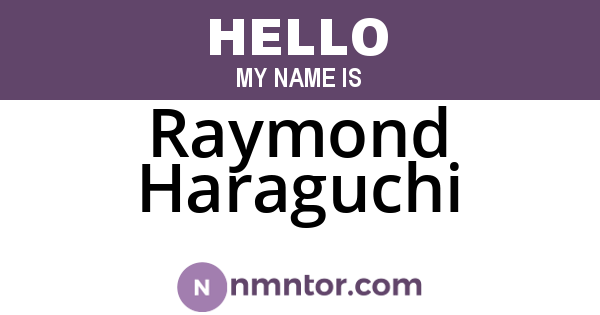 Raymond Haraguchi